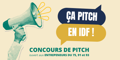 Ca pitch en IDF : derniers jours pour candidater !